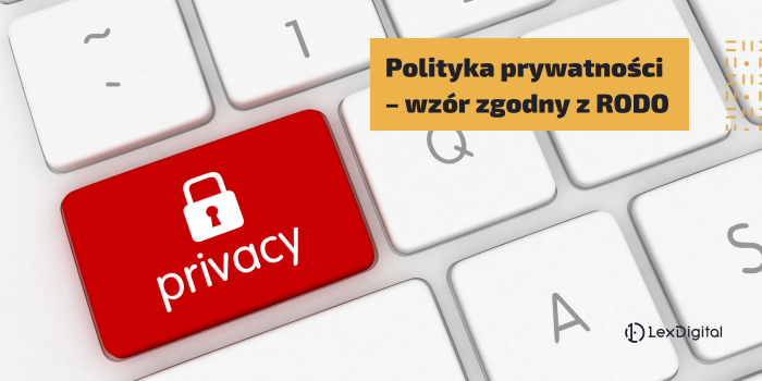 Polityka prywatności wzór zgodny z RODO